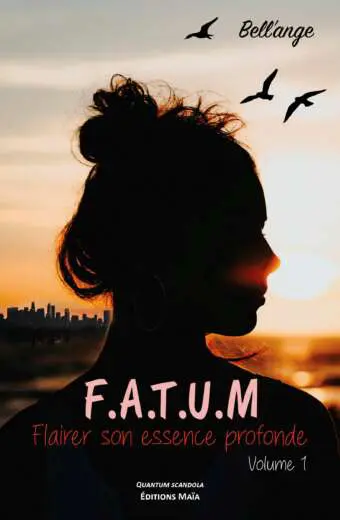 F.a.T.u.m. 1. Flairer son essence profonde_Bellange