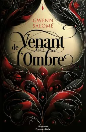 Gwenn SALOMÉ - Venant de l’ombre…