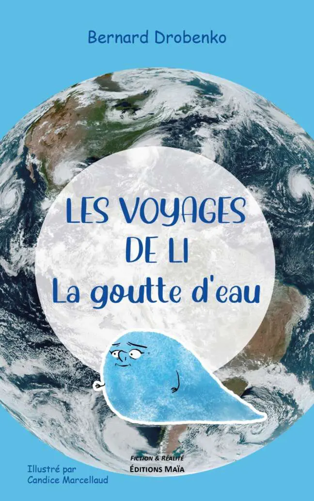 Les voyages de Li - La goutte d'eau_Bernard Drobenko