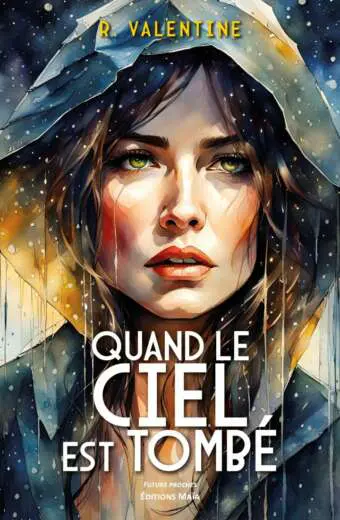 Quand le ciel est tombe_R. Valentine