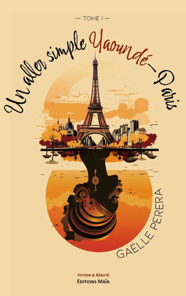 Un aller simple Yaounde-Paris Gaelle Perera