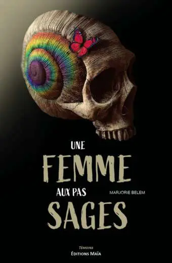 Une femme aux pas sages Marjorie Belem