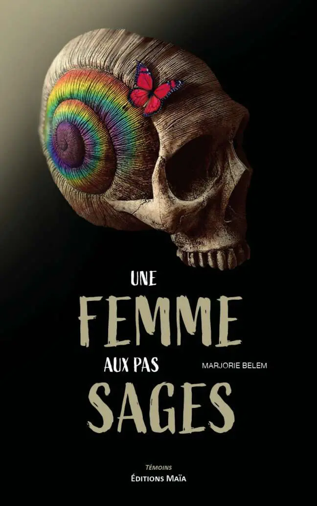 Une femme aux pas sages Marjorie Belem