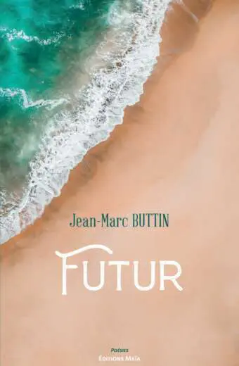 Jean-Marc BUTTIN - Futur