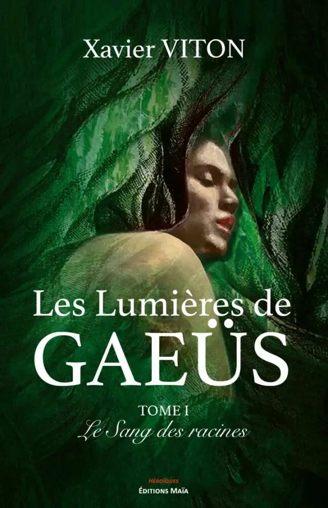 Xavier VITON - Les Lumières de Gaeüs