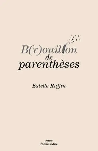 B(r)ouillon de parentheses_Ruffin