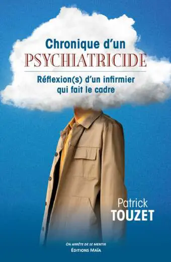 Chronique d'un psychiatricide_TOUZET