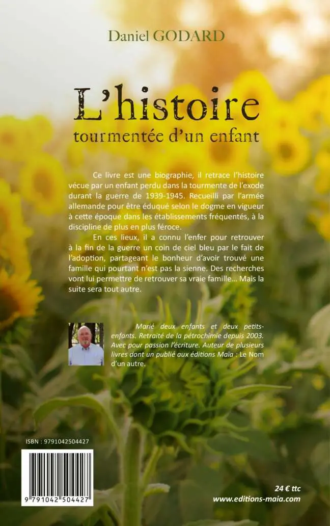 Daniel GODARD - L'histoire tourmentée d'un enfant 2