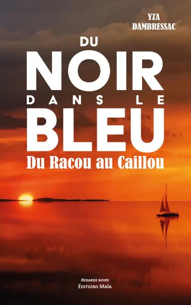 Du noir dans le bleu Yza Dambressac
