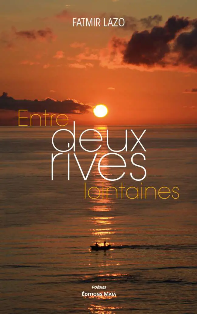 Entre deux rives lointaines_LAZO