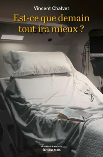 Est-ce que demain tout ira mieux_Chalvet
