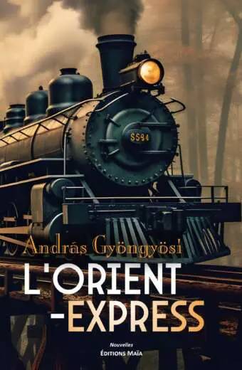 L'Orient-Express_Gyongyosi