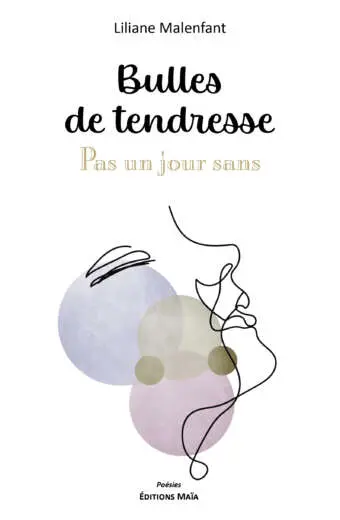 BULLES de TENDRESSE-Malenfant