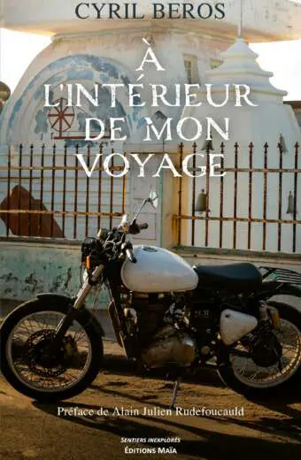 Cyril BEROS - À l’intérieur de mon voyage