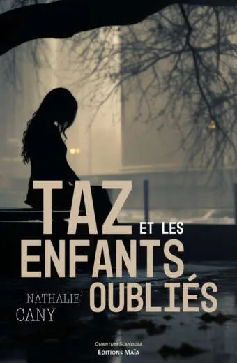 Taz et les enfants oublies Nathalie Cany