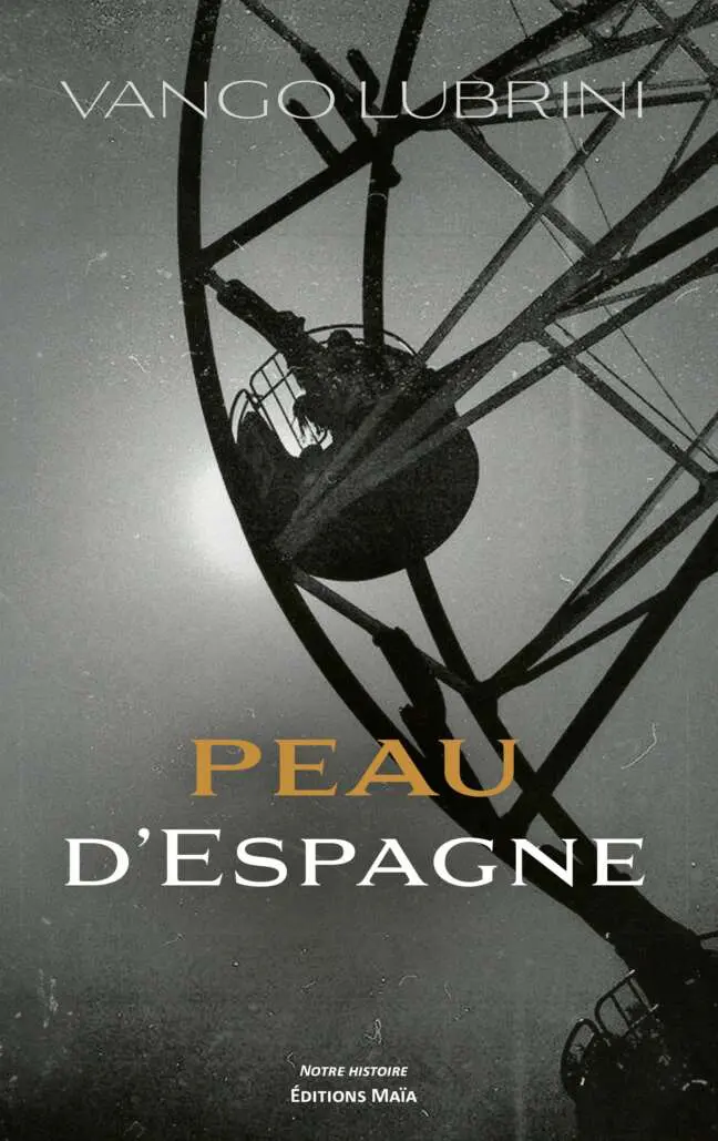 Vango LUBRINI - Peau d’Espagne