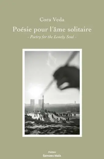 Cora VEDA - Poésie pour l’âme solitaire