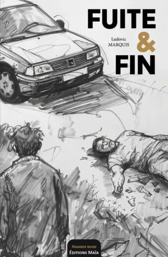 Fuite&Fin Ludovic Marquis