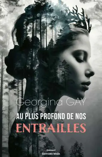 Georgina GAY - Au plus profond de nos entrailles