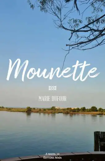 Mounette - Marie Dufour