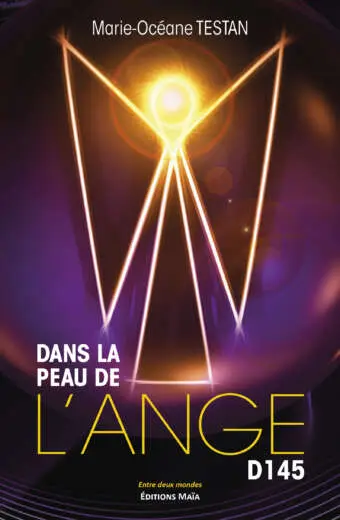 Dans la peau de l'ange D145 - Marie-Océane Testan