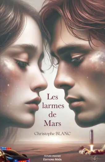 Les Larmes de Mars - Christophe Blanc