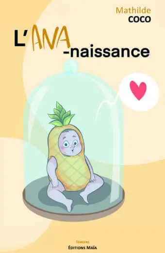 L'Ana-naissance - Mathilde Coco