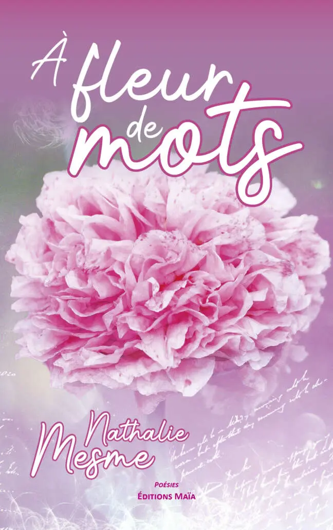 À fleur de mots - Nathalie Mesme