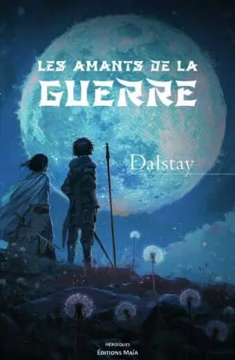 Les Amants de la guerre - Dalstay