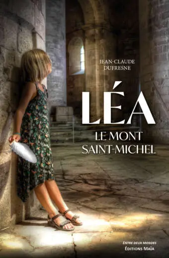 Léa - Le mont Saint-Michel - Jean-Claude Dufresne