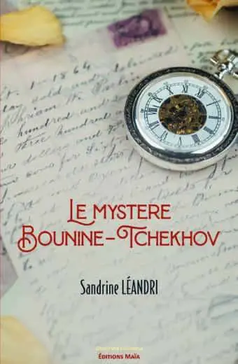 Le Mystère Bounine – Tchékhov -Sandrine Léandri