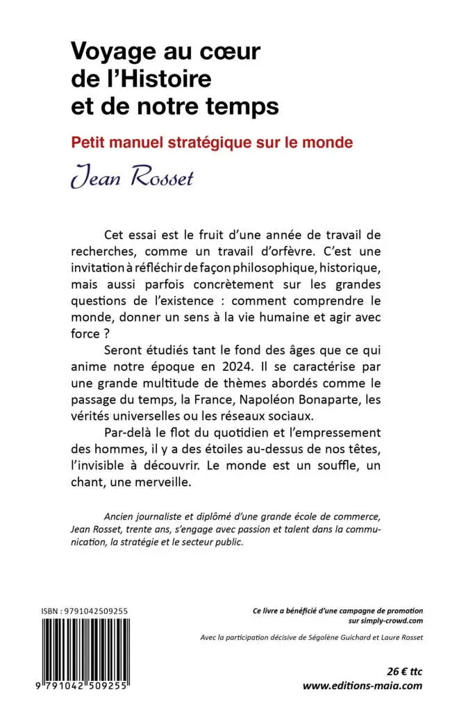 Voyage au cœur de l’Histoire et de notre temps - Petit manuel stratégique sur le monde - Jean Rosset