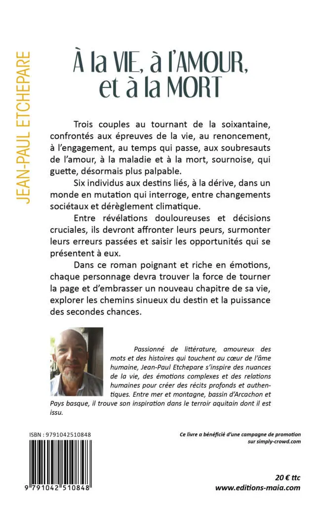 Jean-Paul Etchepare - À la vie, à l'amour, et à la mort