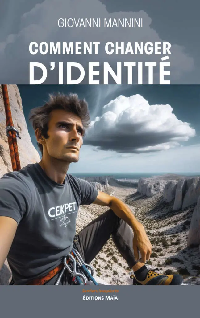 Giovanni Mannini Comment changer d'identité
