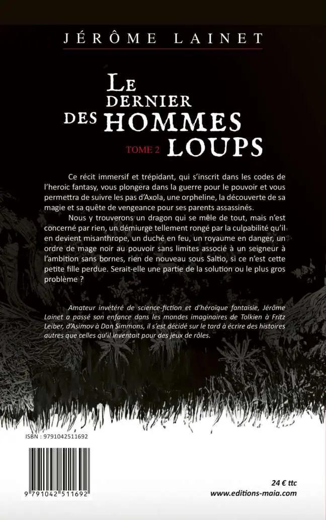 Jérôme Lainet, Le dernier des hommes loups, Tome 2
