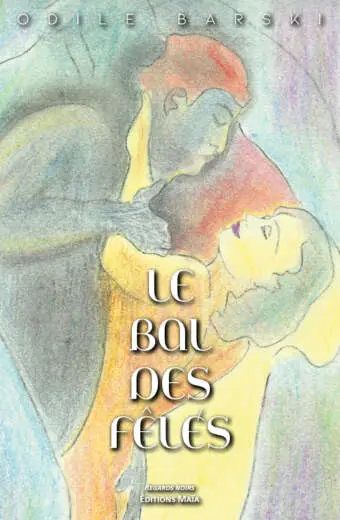 Odile Barski Le Bal des fêlés