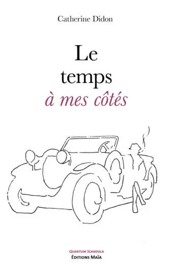 Catherine Didon - Le temps à mes côtés