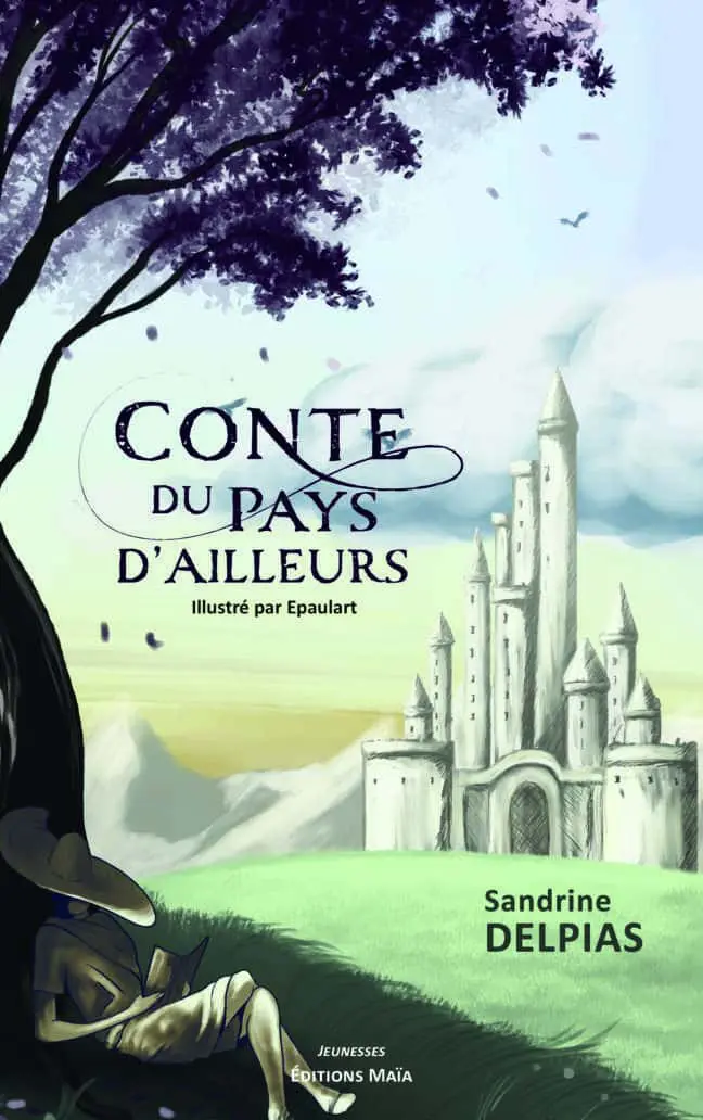 Sandrine Delpias Conte du Pays d'ailleurs