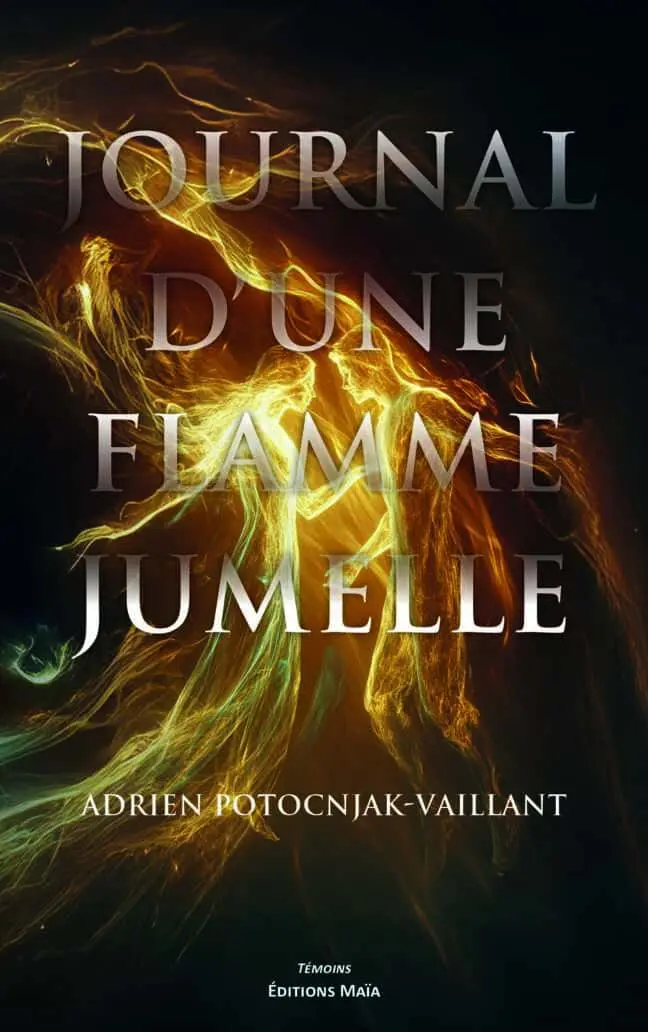 Adrien Potocnjak-Vaillant, Journal d'une flamme jumelle