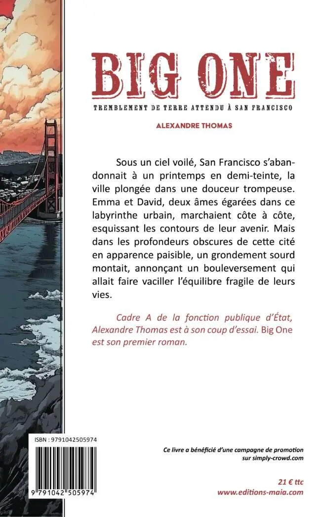 Alexandre Thomas, Big One, Tremblement de terre attendu à San Francisco