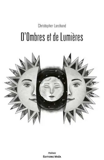 Christopher Larchand - D’ombres et de lumières