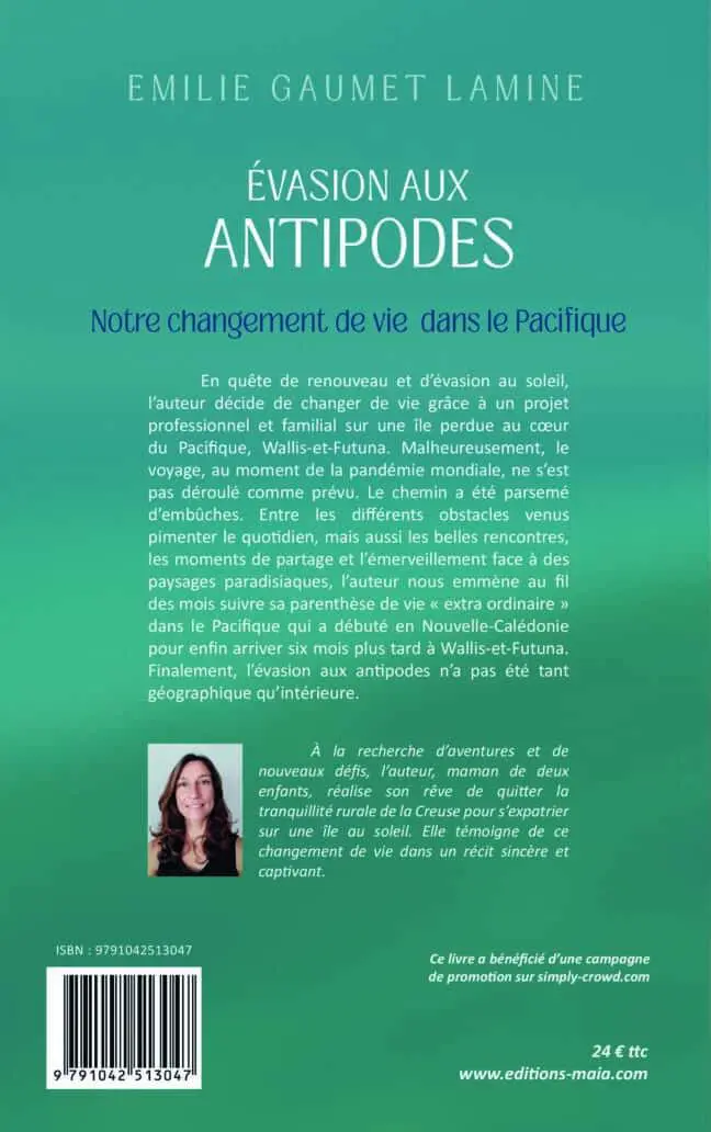 Emilie Gaumet Lamine - Évasion aux antipodes - Notre changement de vie dans le Pacifique