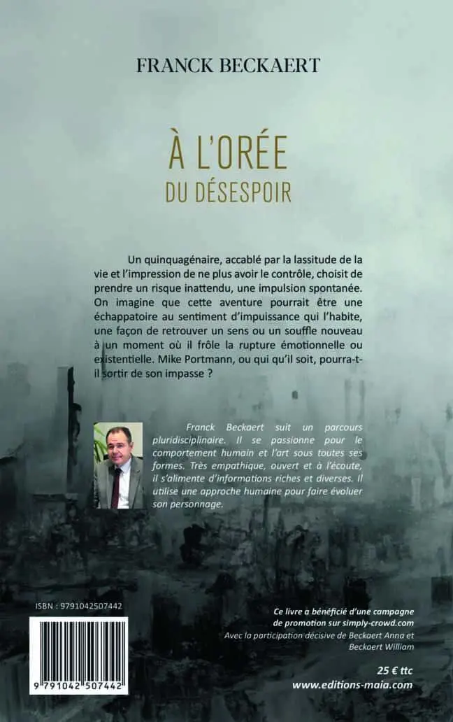 Franck Beckaert, À l'orée du désespoir