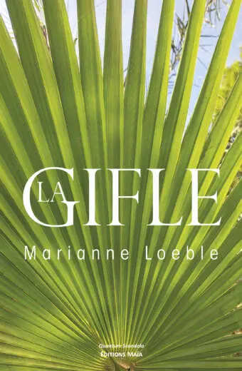 Marianne Loeble - La Gifle