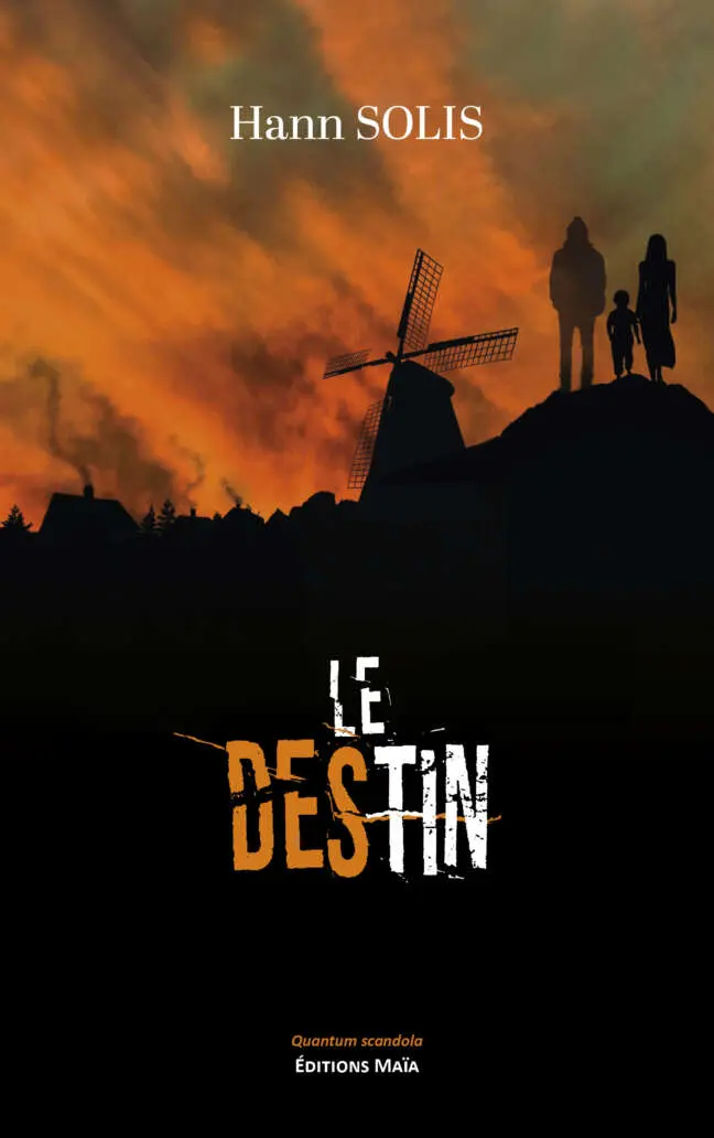 Hann Solis - Le Destin