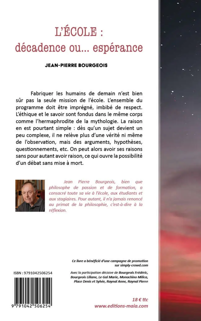 Jean-Pierre Bourgeois - L’école : décadence ou… espérance