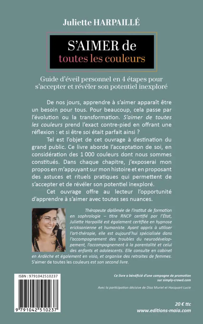 S’aimer de toutes les couleurs - Guide d'éveil personnel en quatre étapes pour s'accepter et révéler son potentiel inexploré – Image 2