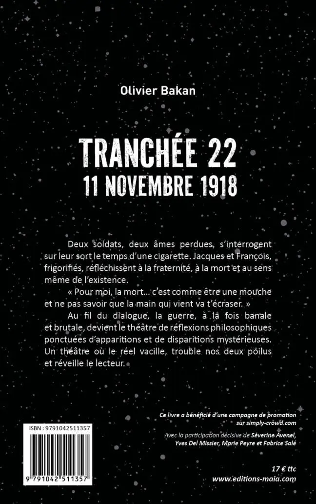 Olivier Bakan - Tranchée 22 - 11 novembre 1918