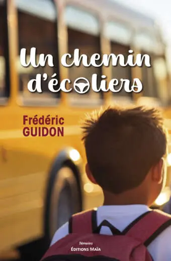 Frédéric Guidon, Un chemin d'écoliers