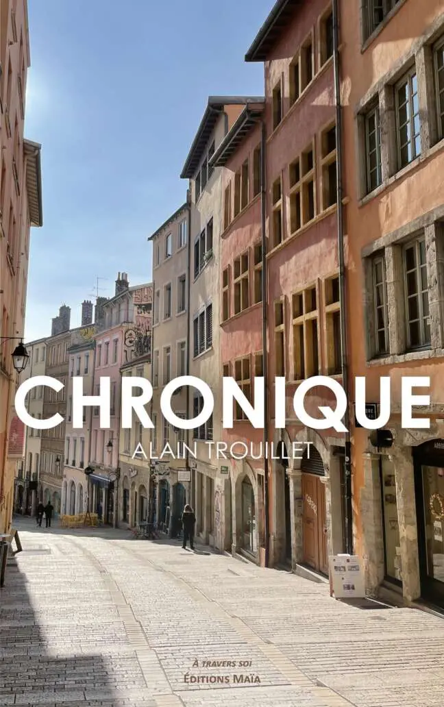 Alain Trouillet, Chronique